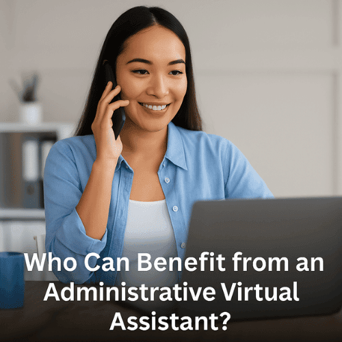 benefits of Administrative Virtual Assistants benefits of Administrative Virtual Assistants