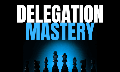 Delegate to virtual assistants Delegate to virtual assistants