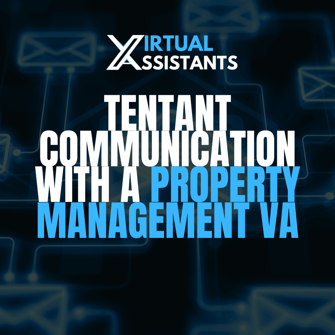 Improving Tenant communication with a property management va