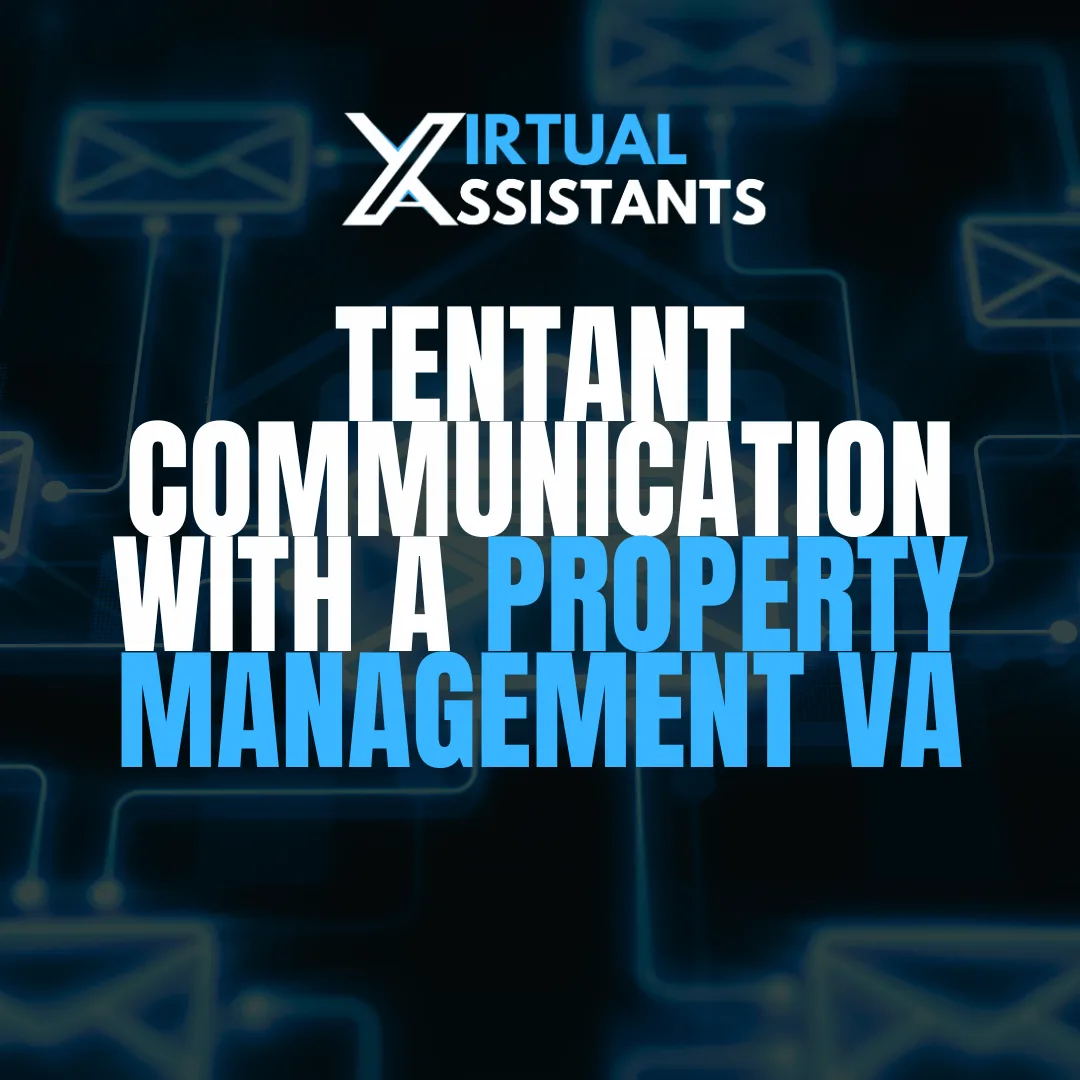 Improving Tenant communication with a property management va