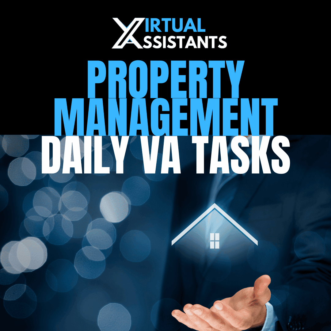 Property Management Daily VA Tasks