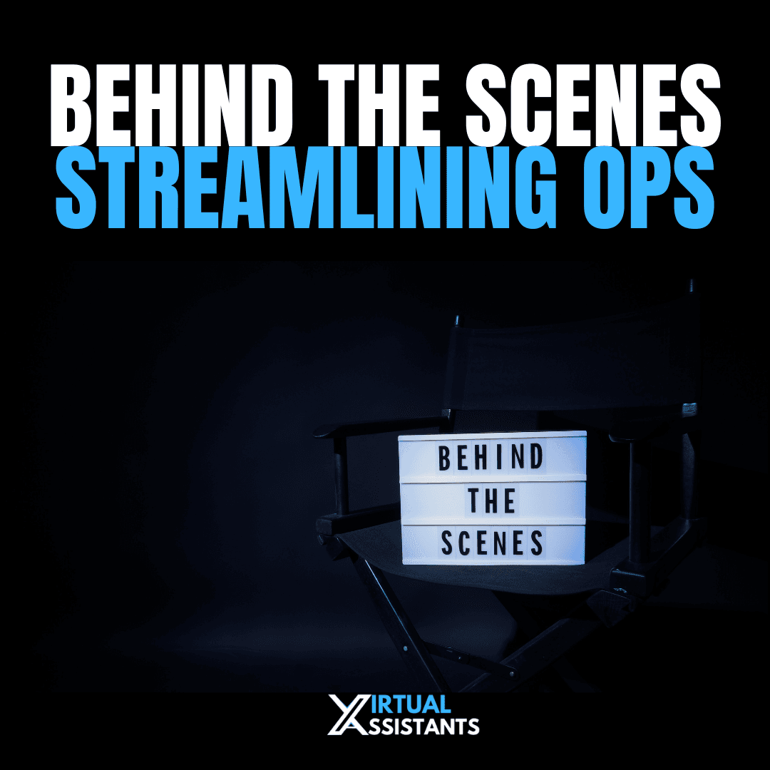 Streamlining operations with virtual assistants Streamlining operations with virtual assistants