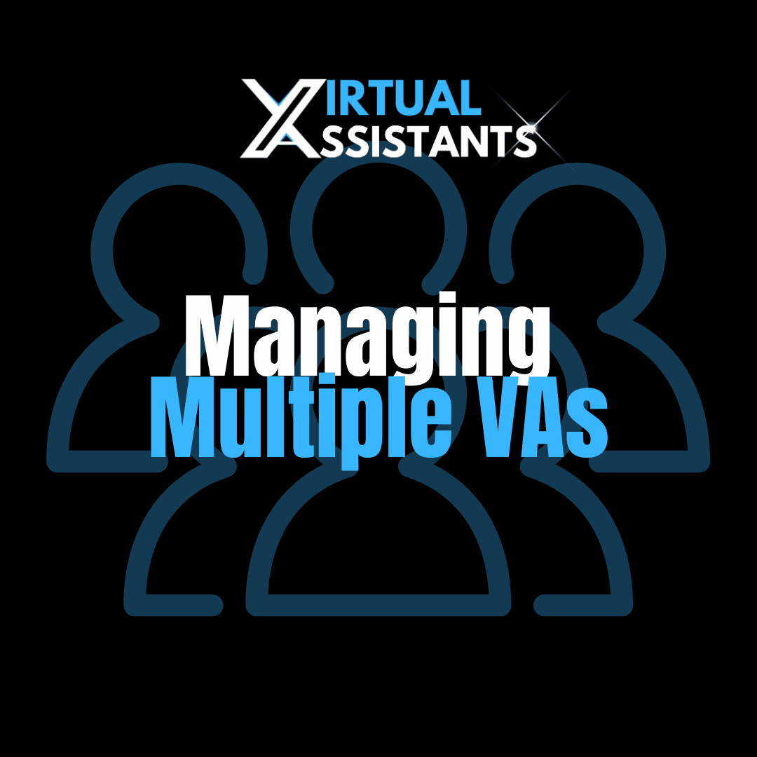 Managing multiple VAs Managing multiple VAs