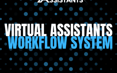 Build a Virtual Assistant Workflow System That Scales